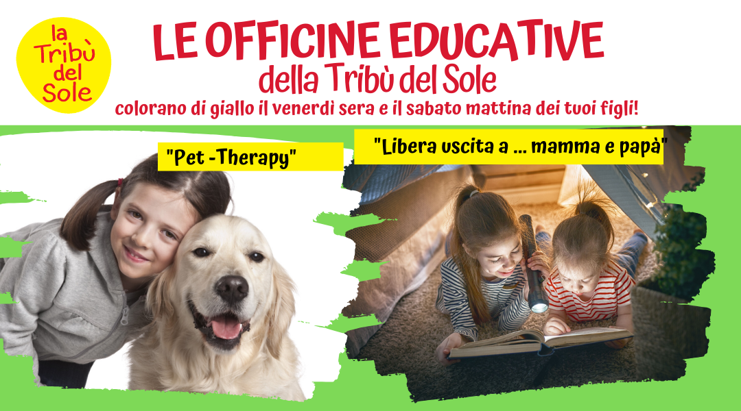 AL VIA LE “OFFICINE EDUCATIVE”