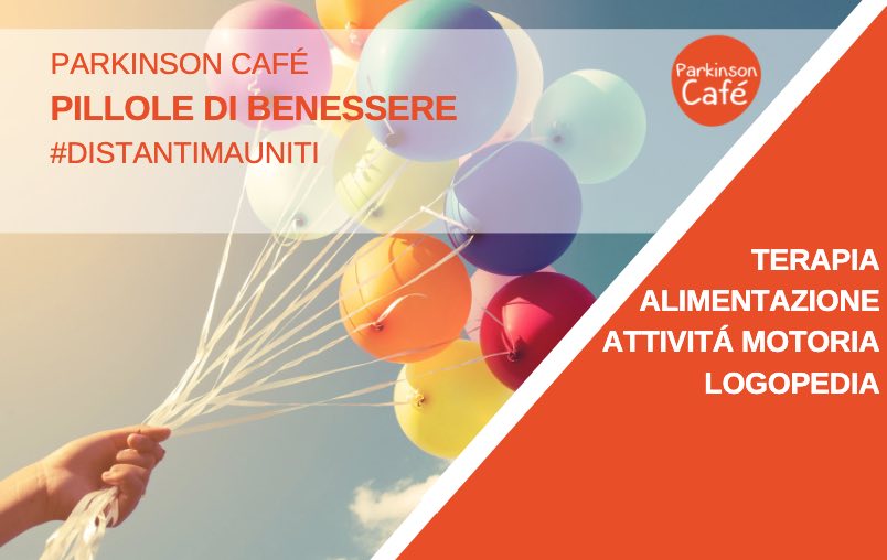 PILLOLE DI BENESSERE: I CONSIGLI DEI PROFESSIONISTI DEL PARKINSON CAFÉ